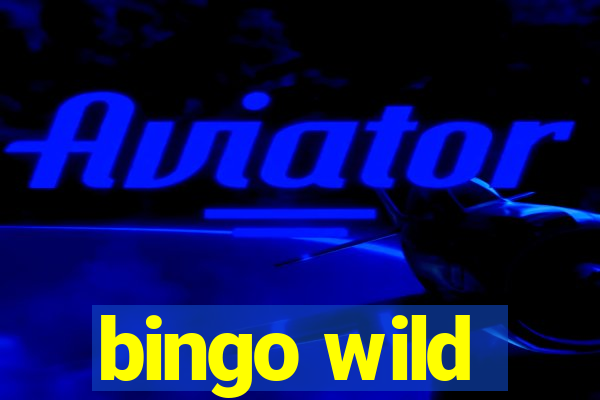 bingo wild