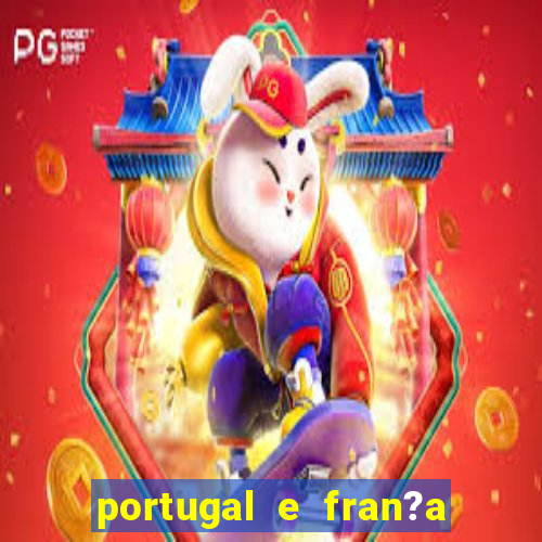 portugal e fran?a ao vivo