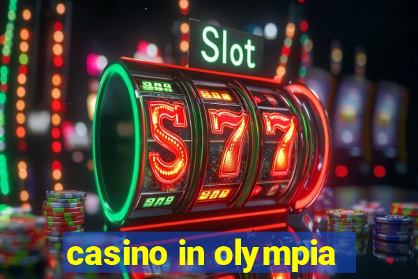 casino in olympia