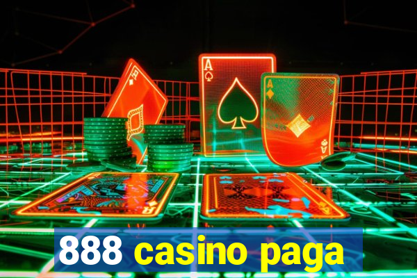 888 casino paga