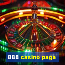 888 casino paga