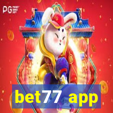 bet77 app