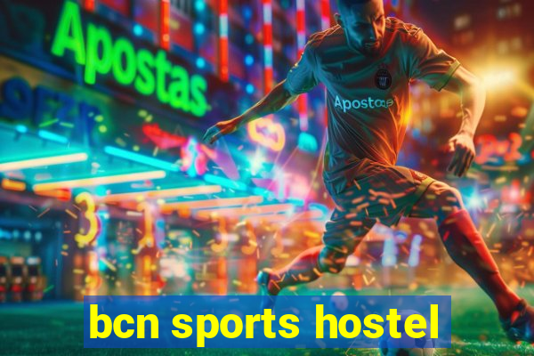 bcn sports hostel