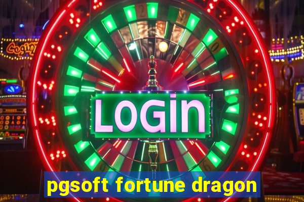 pgsoft fortune dragon