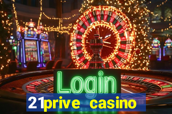 21prive casino sports betting