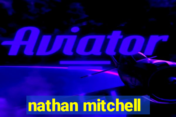 nathan mitchell