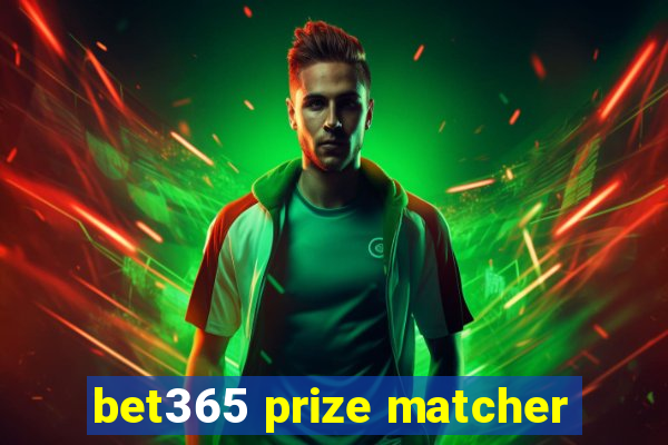 bet365 prize matcher