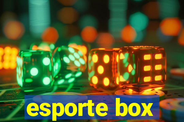 esporte box