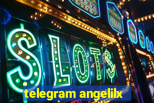 telegram angelilx