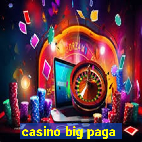 casino big paga