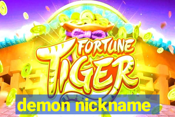 demon nickname