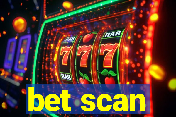 bet scan