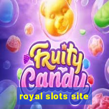 royal slots site