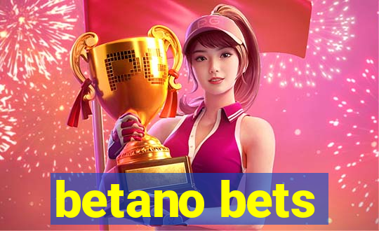 betano bets