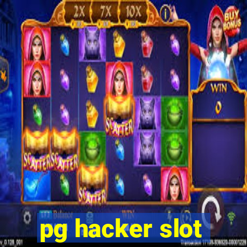 pg hacker slot