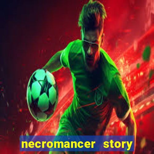 necromancer story mod menu