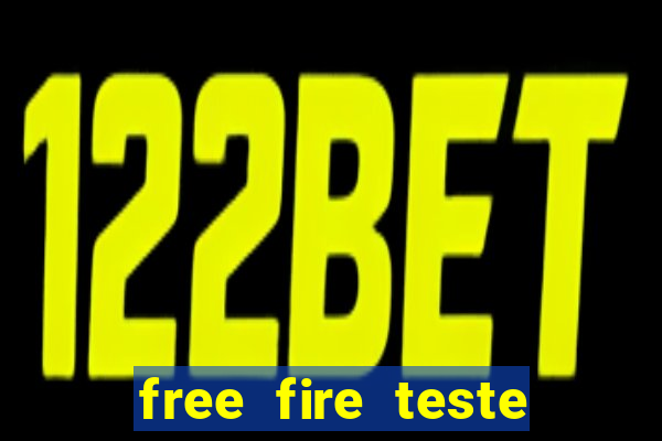 free fire teste gr谩tis jogar