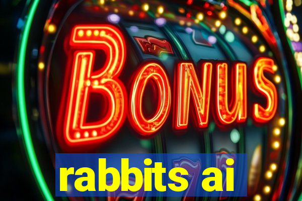 rabbits ai