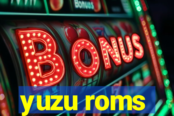 yuzu roms