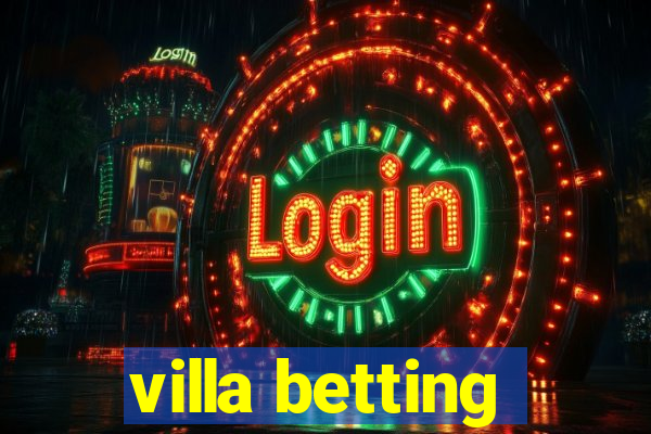 villa betting