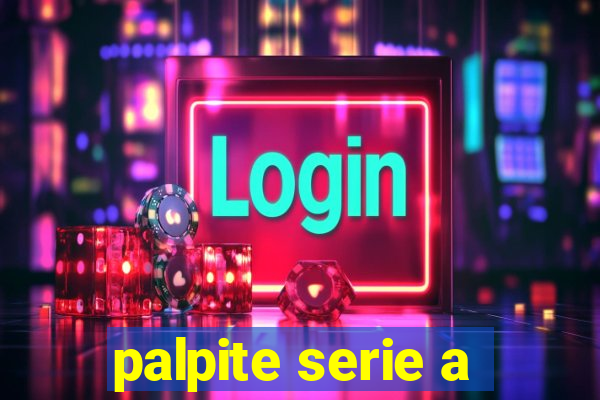 palpite serie a