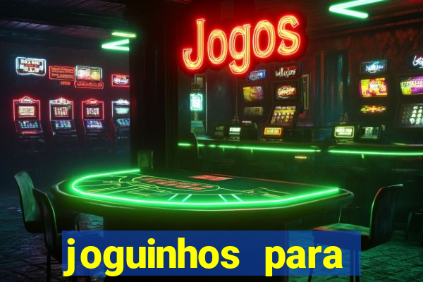 joguinhos para ganhar dinheiro