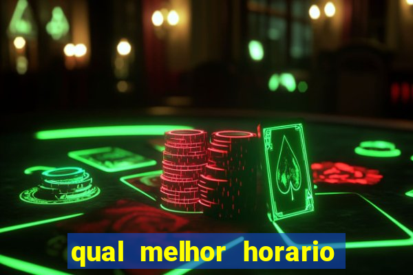 qual melhor horario para jogar na blaze