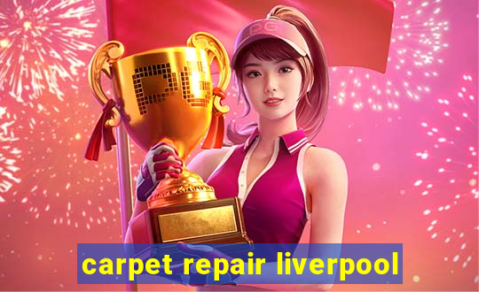 carpet repair liverpool