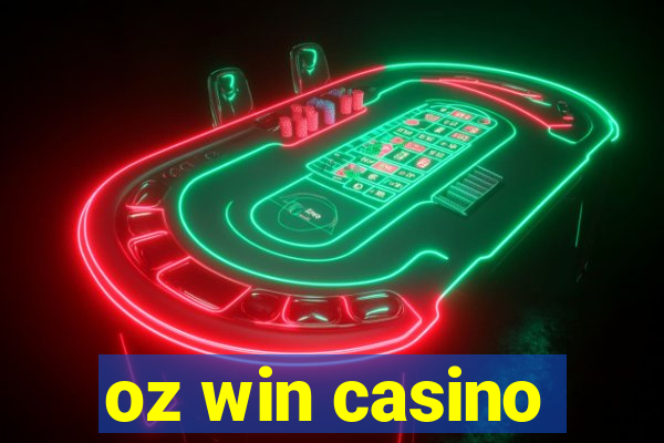 oz win casino