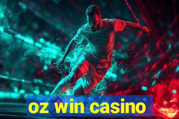 oz win casino