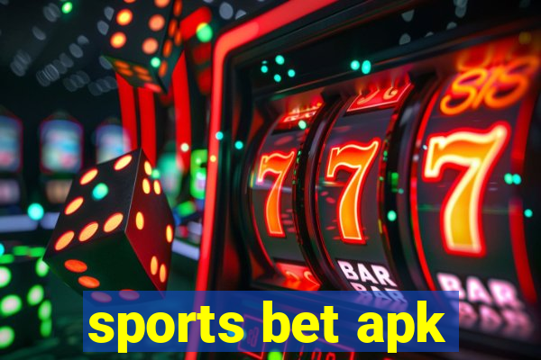 sports bet apk