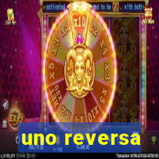 uno reversa