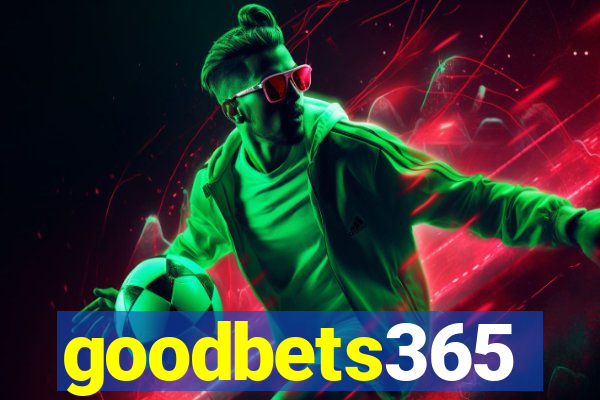 goodbets365