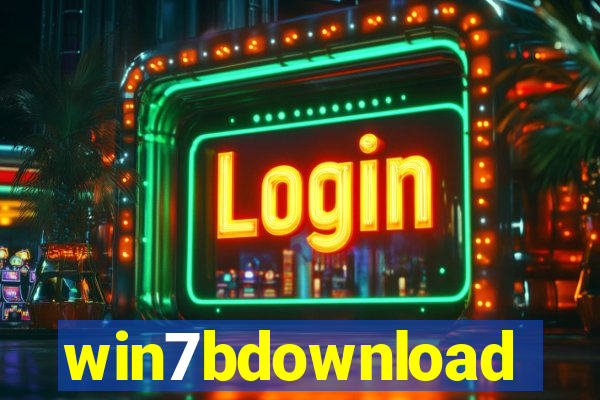 win7bdownload