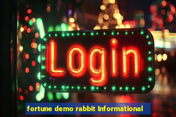 fortune demo rabbit Informational