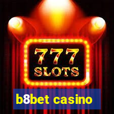 b8bet casino