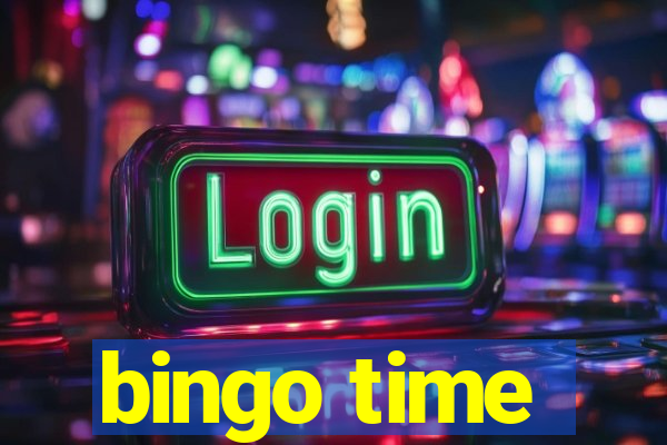 bingo time