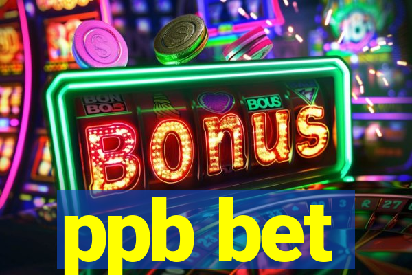 ppb bet