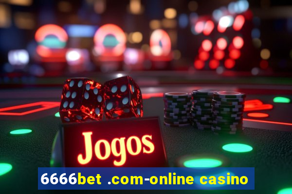 6666bet .com-online casino