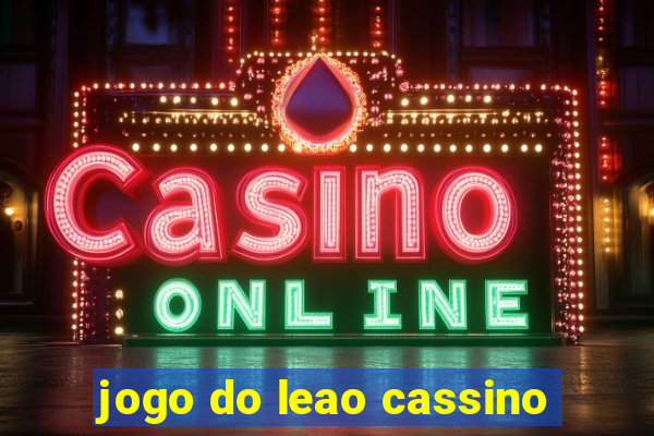 jogo do leao cassino