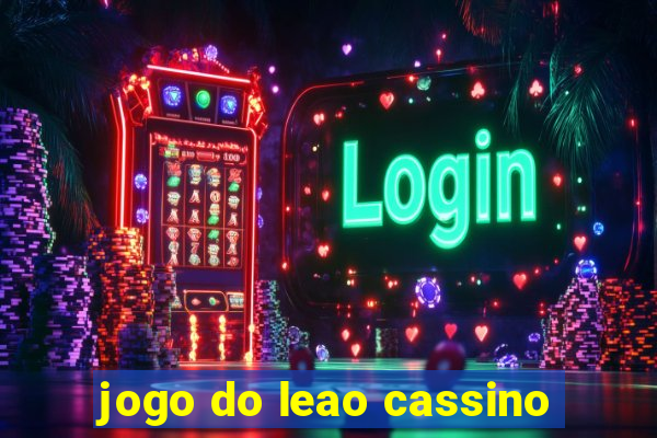 jogo do leao cassino