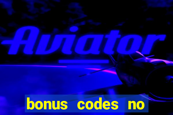 bonus codes no deposit casino