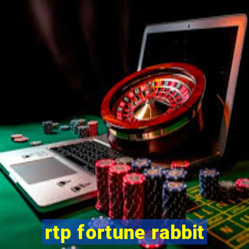 rtp fortune rabbit