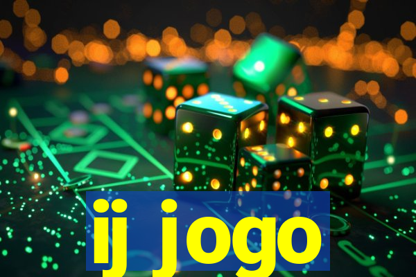 ij jogo