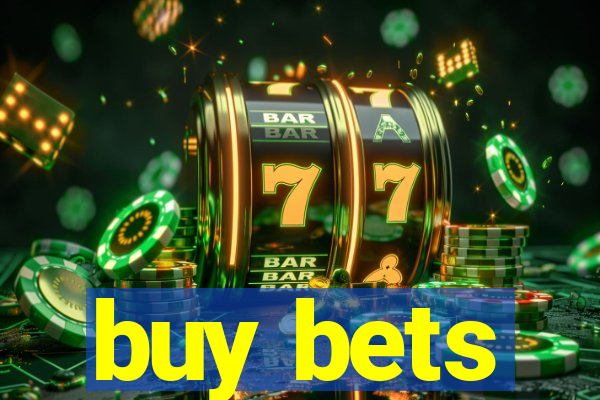 buy bets