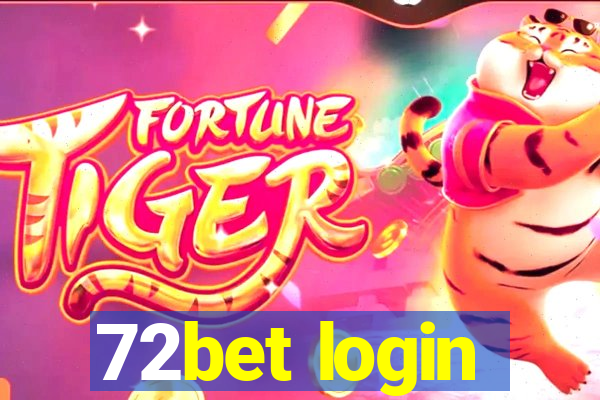 72bet login