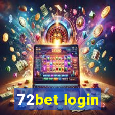 72bet login