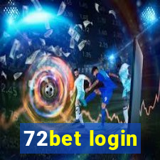 72bet login