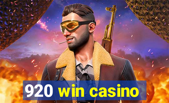 920 win casino