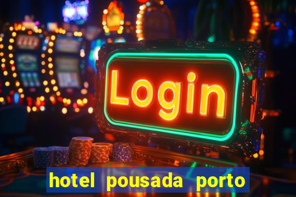 hotel pousada porto da lua